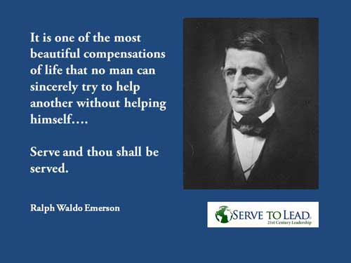 ralph waldo emerson black and white portrait photo inset quotation serve and be served from serve to lead