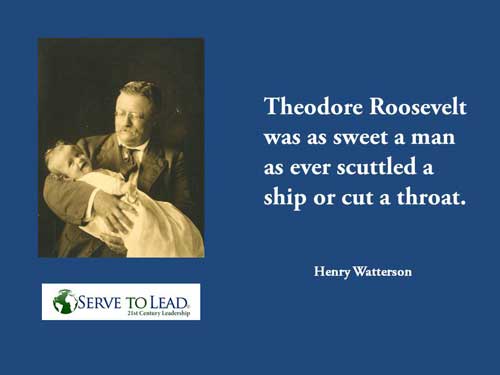 theodore roosevelt black and white holding grandchild inset quote as sweet a man as cut throat from serve to lead